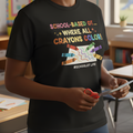 Where All Crayons Color – School-Based OT Occupational Therapy Shirt