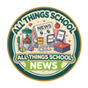 ALL THINGS SCHOOL NEWS - Home