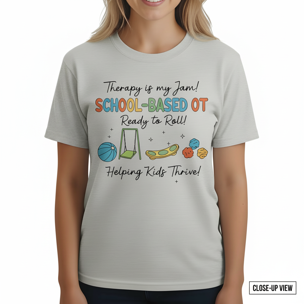 Close-Up View – School-Based OT shirt design detail