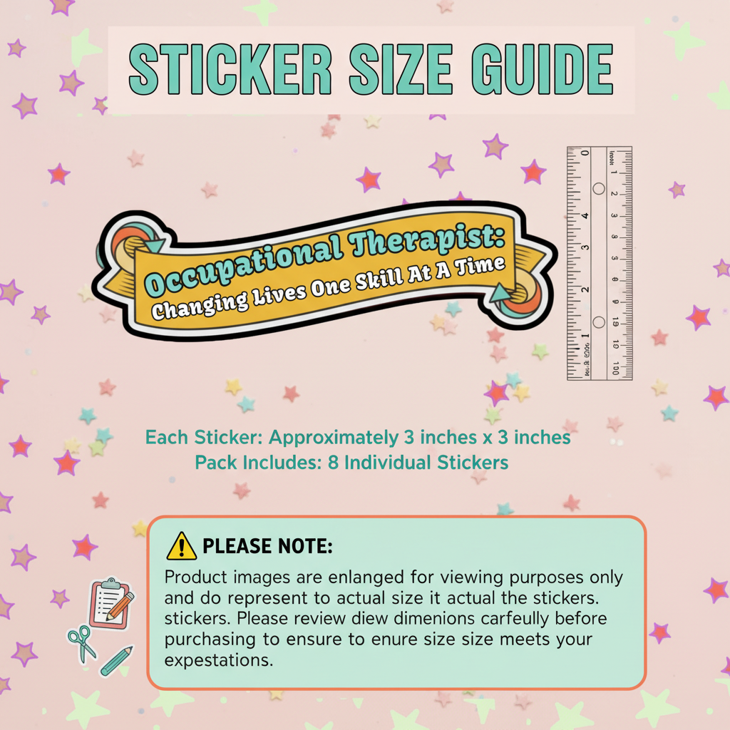 School OT sticker size chart with disclaimer