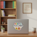 School Social Worker Sticker - Office Laptop